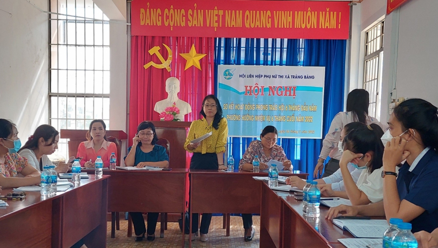 Hội LHPN thị xã Trảng Bàng sơ kết phong trào công tác Hội 6 tháng đầu năm và triển khai phương hướng nhiệm vụ 6 tháng cuối năm 2022