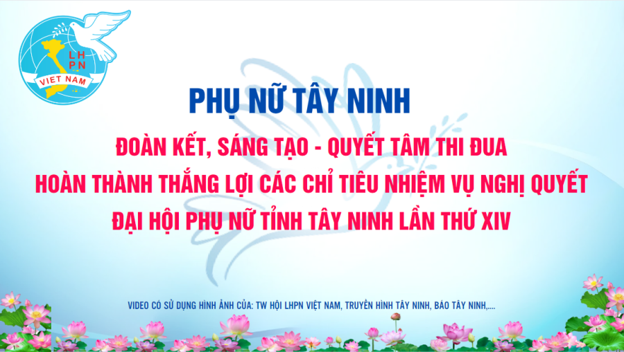 Nhìn lại nửa chặng đường thực hiện Nghị quyết Đại hội Phụ nữ tỉnh Tây Ninh lần thứ XIV