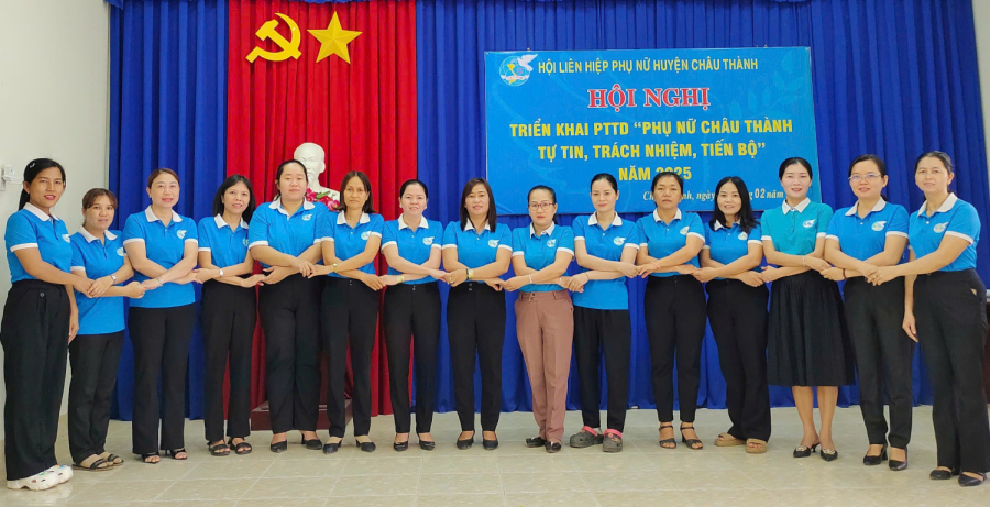 Hội LHPN huyện Châu Thành tổ chức phát động và triển khai phong trào thi đua Phụ nữ Châu Thành “Tự tin – trách nhiệm – tiến bộ”